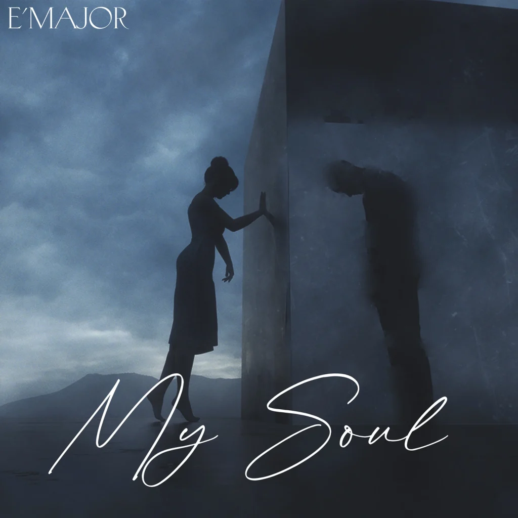 E’Major – My Soul
